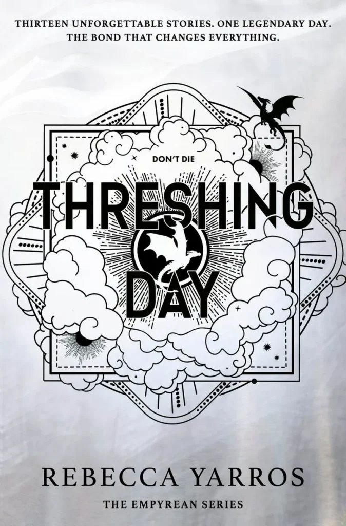 threshing day book by Rebecca Yarros fourth wing novella